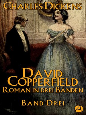 cover image of David Copperfield. Band Drei